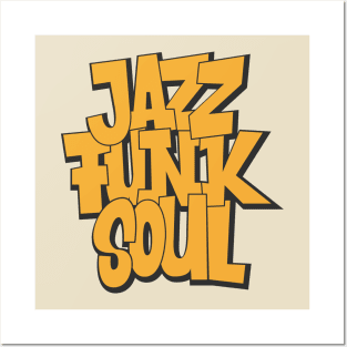 Jazz - Funk - Soul - Awesome Typography Design Posters and Art